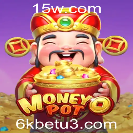 Introdução ao Mundo Excitante de MoneyPot e 6kbet