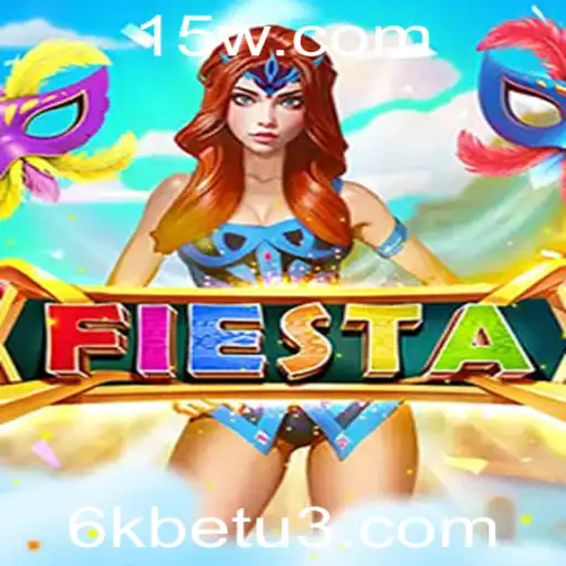 Descubra o Universo do Jogo Fiesta e a Inovação com 6kbet