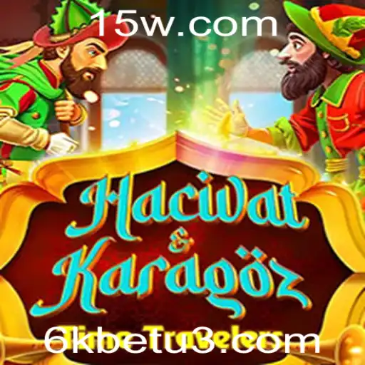 HacivatandKaragoz: Descubra o Fascínio por Trás do Jogo Tradicional Relacionado ao 6kbet